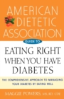 Image for American Dietetic Association guide to eating right when you have diabetes