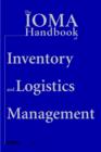 Image for The IOMA handbook of logistics and inventory management