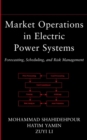 Image for Market operations in electric power systems
