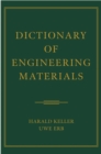 Image for Dictionary of engineering materials