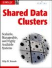 Image for Shared data clusters: scalable, manageable, and highly available systems