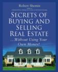 Image for Secrets of Buying and Selling Real Estate...