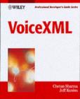 Image for VoiceXML: 10 projects to voice enable your Web site