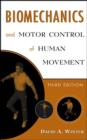 Image for Biomechanics and Motor Control of Human Movement