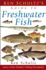Image for Ken Schultz&#39; guide to freshwater fish