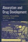 Image for Absorption and drug development: solubility, permeability, and charge state