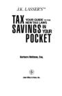 Image for J.K. Lasser&#39;s tax savings in your pocket: your guide to the new tax laws.
