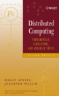 Image for Distributed computing  : fundamentals, simulations and advanced topics