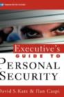 Image for Executive&#39;s guide to personal security
