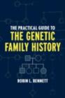 Image for The Practical Guide to the Genetic Family History