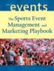 Image for The sports event management and marketing playbook
