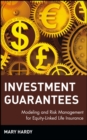 Image for Investment guarantees: modeling and risk management for equity-linked life insurance