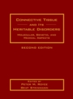Image for Connective tissue and its heritable disorders: molecular, genetic, and medical aspects