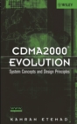 Image for CDMA2000 evolution  : system concepts and design principles