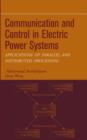 Image for Communication and Control in Electric Power Systems - Application of Parallel and Distributed Processing