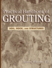 Image for Practical Handbook of Grouting