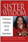 Image for Sister wisdom  : 7 pathways to a satisfying life for soulful black women