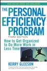 Image for The personal efficiency program  : how to get organized to do more work in less time