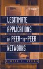 Image for Legitimate applications of peer-to-peer networks