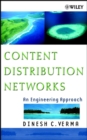 Image for Content distribution networks: an engineering approach