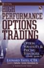 Image for High performance options trading: option volatility &amp; pricing strategies