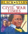 Image for Black stars of Civil War times