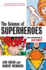 Image for The Science of Superheroes