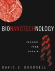 Image for Bionanotechnology : Lessons from Nature