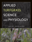 Image for Applied turfgrass science and physiology