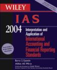 Image for Wiley IAS 2004  : interpretation and application of International Accounting Standards 2004