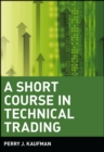 Image for A short course in technical trading