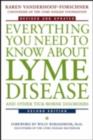 Image for Everything you need to know about Lyme disease and other tick-borne disorders