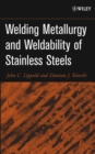Image for Welding Metallurgy and Weldability of Stainless Steels