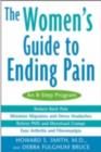 Image for The women&#39;s guide to ending pain: an 8-step program