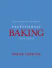 Image for Professional baking: Study guide : College Version Study Guide