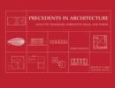 Image for Precedents in architecture  : analytic diagrams, formative ideas, and partis