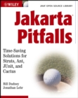 Image for Jakarta pitfalls: time-saving solutions for Struts, Ant, JUnit, and Cactus