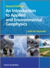 Image for An Introduction to Applied and Environmental Geophysics