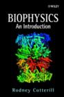 Image for Biophysics  : an introduction