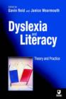 Image for Dyslexia and literacy  : an introduction to theory and practice