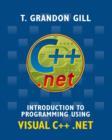 Image for Introduction to Programming Using VISUAL C++ .NET