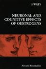 Image for Neuronal and Cognitive Effects of Oestrogens