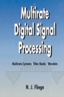 Image for Multirate digital signal processing  : multirate systems, filter banks, wavelets
