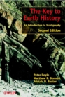 Image for The key to Earth history  : an introduction to stratigraphy