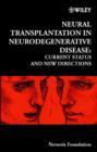 Image for Neural Transplantation in Neurodegenerative Disease