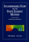 Image for Incompressible flow and the finite element methodVol. 1