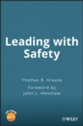 Image for Leading with safety  : a behavior-based approach
