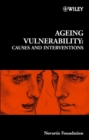 Image for Ageing vulnerability  : causes and interventions
