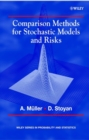Image for Comparison Methods for Stochastic Models and Risks