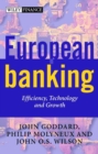 Image for European banking  : efficiency, technology and growth